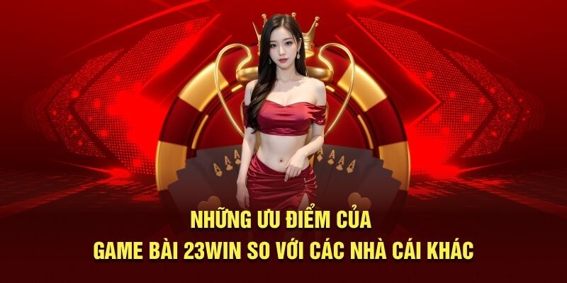Chinh phục game chơi 23WIN với giao diện bắt mắt