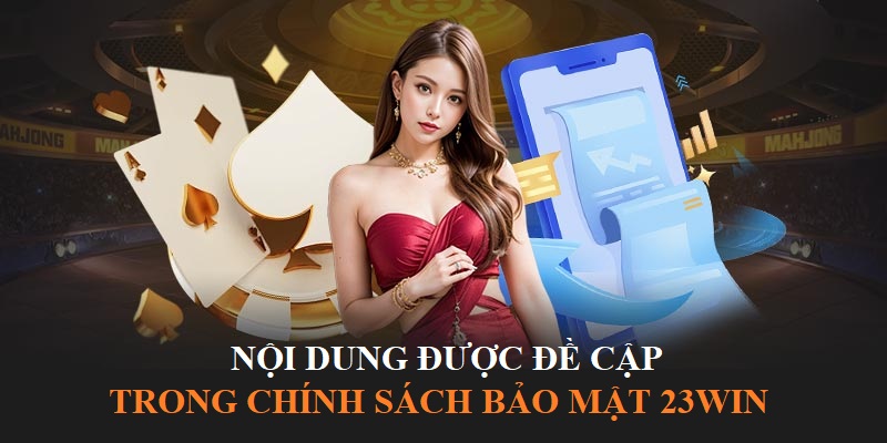 Chính sách bảo mật được đề cập