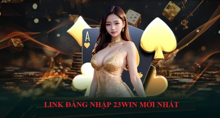 Giới thiệu về link đăng nhập 23WIN chính thức năm 2025