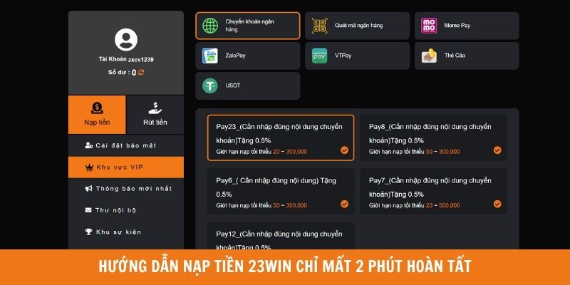 Hướng dẫn nạp tiền 23WIN chỉ mất 2 phút hoàn tất nhận 188K