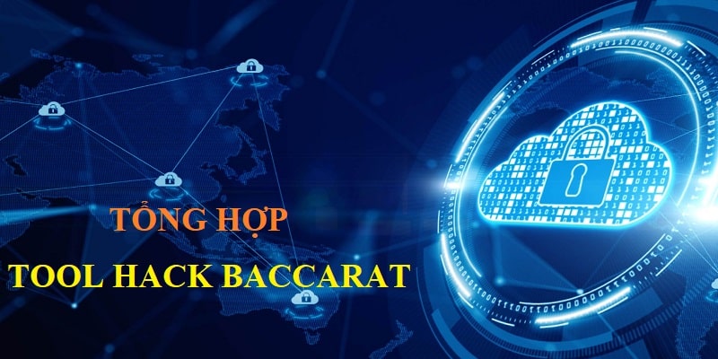 Tool Baccarat rất hiệu quả